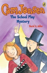 Cam Jansen: The School Play Mystery #21: The School Play Mystery #21 - eBook