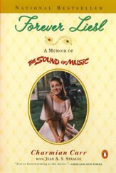 Forever Liesl: A Memoir of The Sound of Music - eBook
