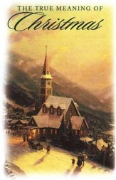 The True Meaning of Christmas  (KJV), Pack of 25 Tracts