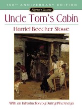 Uncle Tom's Cabin: Or, Life Among the Lowly - eBook