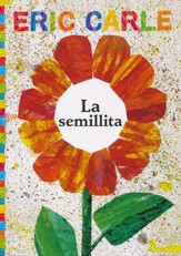 La Semillita    (THe Tiny Seed)