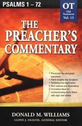The Preacher's Commentary Vol 13: Psalms 1-72