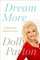 Dream More: Celebrate the Dreamer in You - eBook