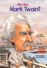 Who Was Mark Twain?: Who Was? - eBook