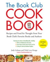 The Book Club Cookbook, Revised Edition: Recipes and Food for Thought from Your Book Club's FavoriteBooks and Authors - eBook