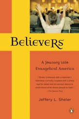 Believers: A Journey into Evangelical America - eBook