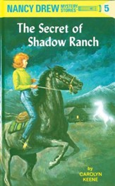 Nancy Drew 05: The Secret of Shadow Ranch: The Secret of Shadow Ranch - eBook