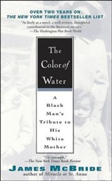 The Color of Water: A Black Man's Tribute to His White Mother-Anniversary Edition-10th
