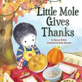 Little Mole Gives Thanks