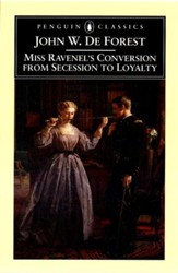 Miss Ravenel's Conversion from Secessions to Loyalty - eBook