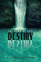 Destiny: The Dawn of Evil - eBook