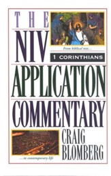 1 Corinthians: NIV Application Commentary [NIVAC]