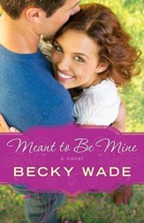 Meant to Be Mine (A Porter Family Novel Book #2) - eBook