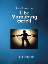 The Case of the Vanishing Scroll - eBook