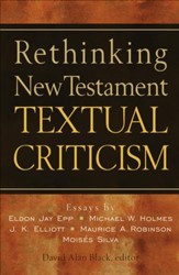 Rethinking New Testament Textual Criticism - eBook
