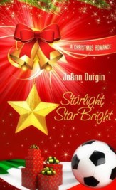 Starlight, Star Bright: Novella - eBook