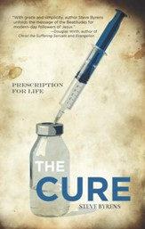 The Cure: Prescription for Life - eBook