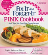 Fix-It and Forget-It Pink Cookbook: More than 700 Great Slow-Cooker Recipes