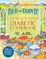 Fix-It and Enjoy-It Church Supper Diabetic Cookbook