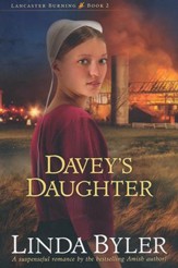Davey's Daughter, Lancaster Burning Series #2