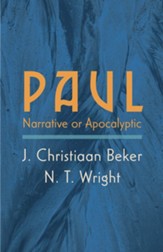 Paul: Narrative or Apocalyptic