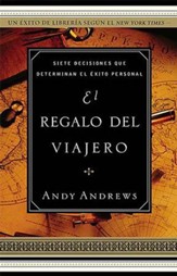 El Regalo del Viajero: The Traveller's Gift - Spanish ed. - eBook