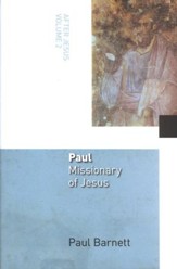 After Jesus, Volume 2 - Paul: Missionary of Jesus