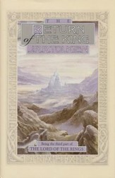 The Return of the King: Part Three  of The Lord of the Rings,  Hardcover Anniversary Edition