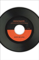 Resonate: Enjoying God's Gift of Music - eBook