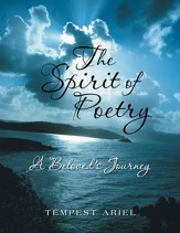 The Spirit of Poetry: A Beloved's Journey - eBook