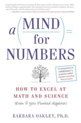A Mind For Numbers: How to Excel at Math and Science (Even If You Flunked Algebra) - eBook