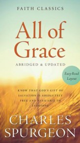 All of Grace: Know That God's Gift of Salvation Is Absolutely Free and Available to Everyone - eBook