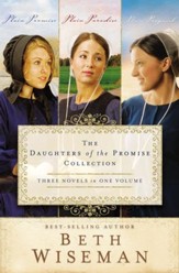 The Daughters of the Promise Collection: Plain Promise, Plain Paradise, Plain Proposal - eBook