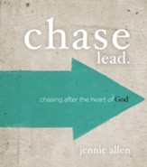Chase Leader's Guide: Chasing After the Heart of God - eBook