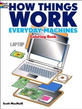 How Things Work Coloring Book-Everyday Machines