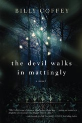 The Devil Walks in Mattingly - eBook