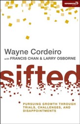 Sifted: Pursuing Growth Through Trials, Challenges,  and Disappointments