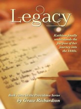 Legacy: Book Three in the Providence Series - eBook