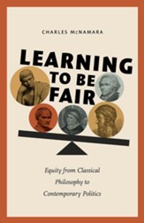 Learning to Be Fair: Equity from Classical Philosophy to Contemporary Politics