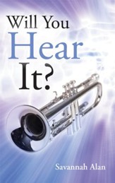 Will You Hear It? - eBook
