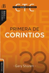 Primera de Corintios: Un comentario exegético (1st Corinthians, Exegetical Commentary)