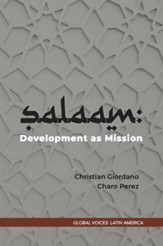 Salaam: Development as Mission