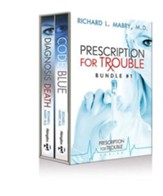 Prescription for Trouble Bundle #1, Code Blue & Diagnosis Death - eBook [ePub]: Prescrription for Trouble - eBook