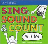 Sing, Sound and Count With Me Audio  CD