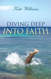 Diving Deep Into Faith - eBook