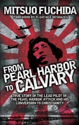 From Pearl Harbor to Calvary - eBook