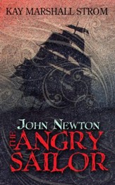 John Newton: The Angry Sailor - eBook