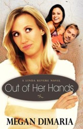 Out of Her Hands: A Linda Revere Novel - eBook