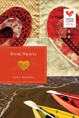 Rival Hearts: Quilts of Love Series - eBook