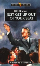Billy Graham: Just Get Up Out of Your Seat
